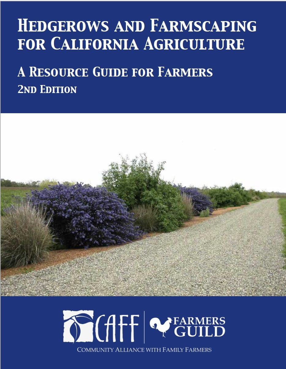Hedgerows & Farmscaping for California Agriculture guide now available for download