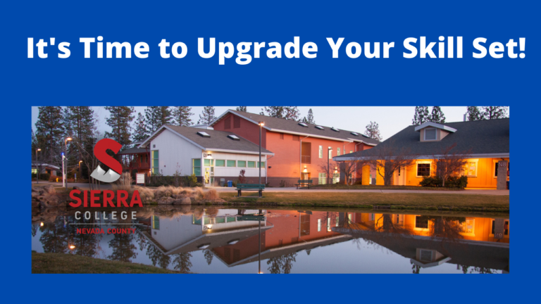 Upgrade Your Skill Set at Sierra College